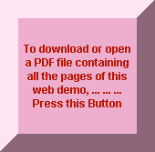 To download or open a PDF file containing all the pages of this web demo, Press this Button